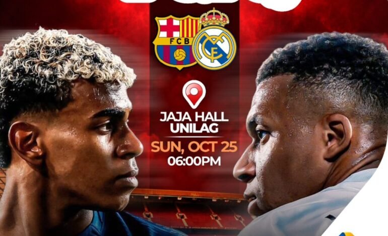 El Clásico: UNILAG to host watch party as Barcelona face Real Madrid